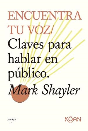 Encuentra tu voz | 9788418223952 | Shayler, Mark | Llibres.cat | Llibreria online en català | La Impossible Llibreters Barcelona