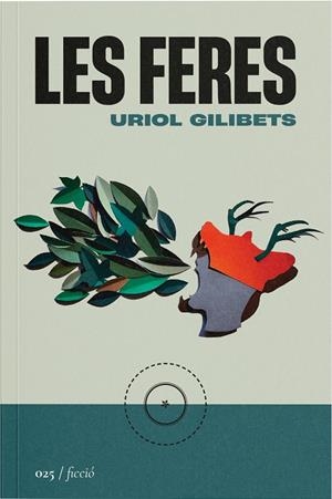 Les feres | 9788419059246 | Gilibets Barbens, Uriol | Llibres.cat | Llibreria online en català | La Impossible Llibreters Barcelona