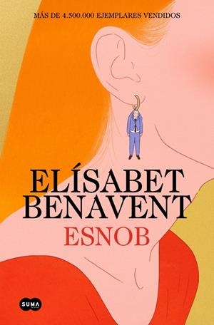 Esnob (edición especial limitada en tapa dura) | 9788410257085 | Benavent, Elísabet | Llibres.cat | Llibreria online en català | La Impossible Llibreters Barcelona