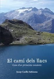 EL CAMÍ DELS LLACS | 9788412660548 | Llibres.cat | Llibreria online en català | La Impossible Llibreters Barcelona