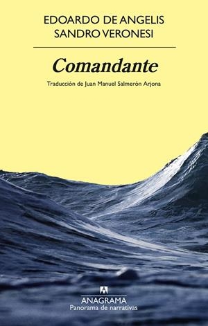 Comandante | 9788433924346 | Veronesi, Sandro/De Angelis, Edoardo | Llibres.cat | Llibreria online en català | La Impossible Llibreters Barcelona