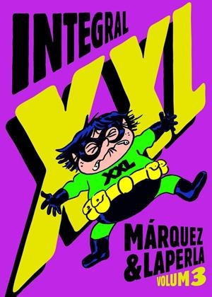 Integral XXL (Volum 3) | 9788412806229 | Márquez, Eduard | Llibres.cat | Llibreria online en català | La Impossible Llibreters Barcelona