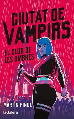 Ciutat de vampirs 1. El club de les ombres | 9788424675332 | MARTÍN, JOAN AN | Llibres.cat | Llibreria online en català | La Impossible Llibreters Barcelona