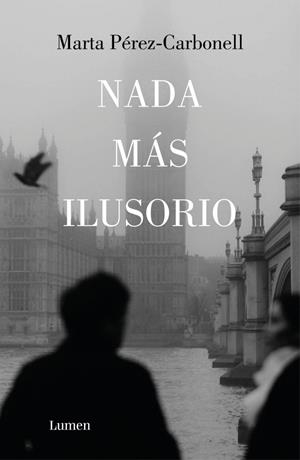 Nada más ilusorio | 9788426430939 | Pérez-Carbonell, Marta | Llibres.cat | Llibreria online en català | La Impossible Llibreters Barcelona