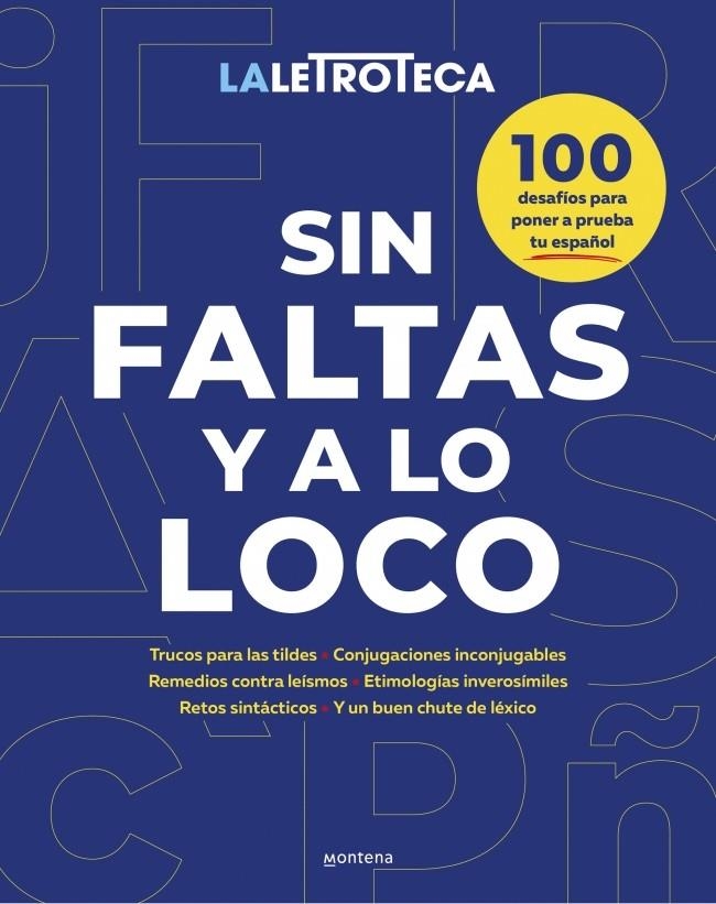 Sin faltas y a lo loco | 9788419848550 | Letroteca, La | Llibres.cat | Llibreria online en català | La Impossible Llibreters Barcelona
