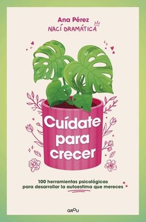 Cuídate para crecer | 9788410050044 | Pérez, Ana | Llibres.cat | Llibreria online en català | La Impossible Llibreters Barcelona