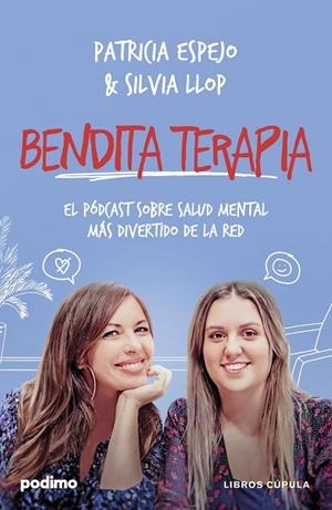 Bendita terapia | 9788448041168 | Espejo, Patricia/Llop, Silvia | Llibres.cat | Llibreria online en català | La Impossible Llibreters Barcelona