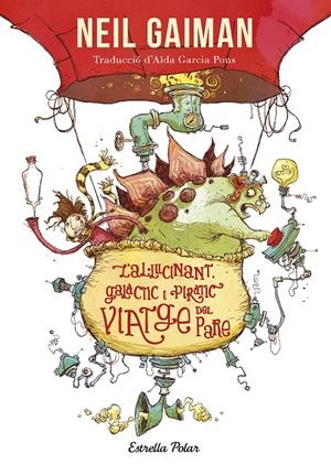 L'al·lucinant, galàctic i piràtic viatge del pare | 9788413898414 | Gaiman, Neil | Llibres.cat | Llibreria online en català | La Impossible Llibreters Barcelona