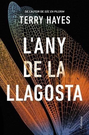 L'any de la llagosta | 9788466432153 | Hayes, Terry | Llibres.cat | Llibreria online en català | La Impossible Llibreters Barcelona