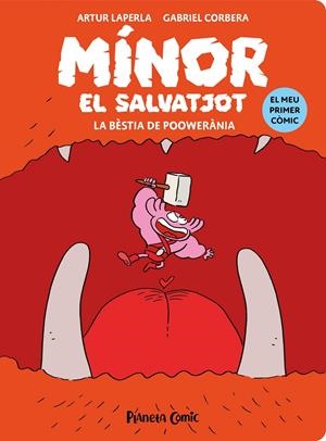 Mínor el Salvatjot nº 04. La bèstia de Poowerània | 9788411614900 | Laperla, Artur | Llibres.cat | Llibreria online en català | La Impossible Llibreters Barcelona