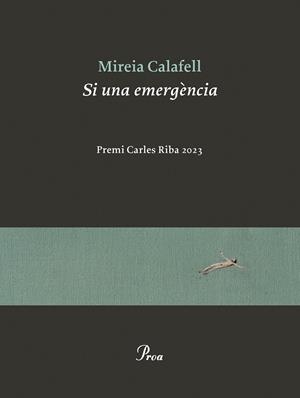 Si una emergència | 9788419657725 | Calafell, Mireia | Llibres.cat | Llibreria online en català | La Impossible Llibreters Barcelona