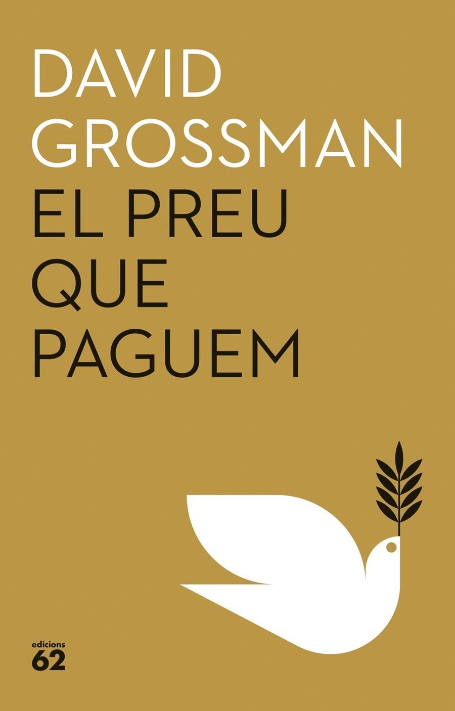 El preu que paguem | 9788429781953 | Grossman, David | Llibres.cat | Llibreria online en català | La Impossible Llibreters Barcelona