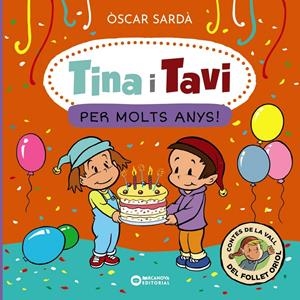 Tina i Tavi. Per molts anys! | 9788448963545 | Sardà, Òscar | Llibres.cat | Llibreria online en català | La Impossible Llibreters Barcelona
