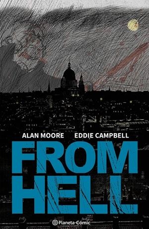From Hell (català) | 9788411615006 | Moore, Alan / Campbell, Eddie | Llibres.cat | Llibreria online en català | La Impossible Llibreters Barcelona