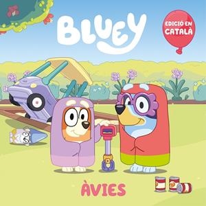 Bluey. Un conte - Àvies (edició en català) | 9788448868420 | Bluey | Llibres.cat | Llibreria online en català | La Impossible Llibreters Barcelona