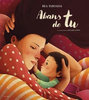 Abans de tu | 9788419910592 | Taboada, Bea | Llibres.cat | Llibreria online en català | La Impossible Llibreters Barcelona