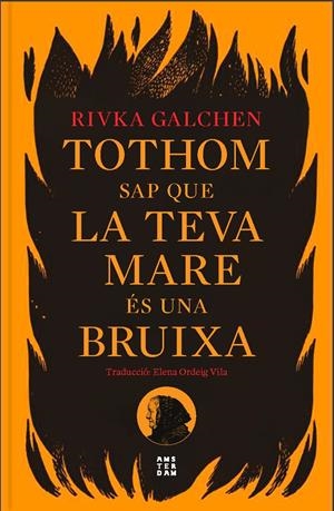 Tothom sap que la teva mare és una bruixa | 9788419960108 | Galchen, Rivka | Llibres.cat | Llibreria online en català | La Impossible Llibreters Barcelona