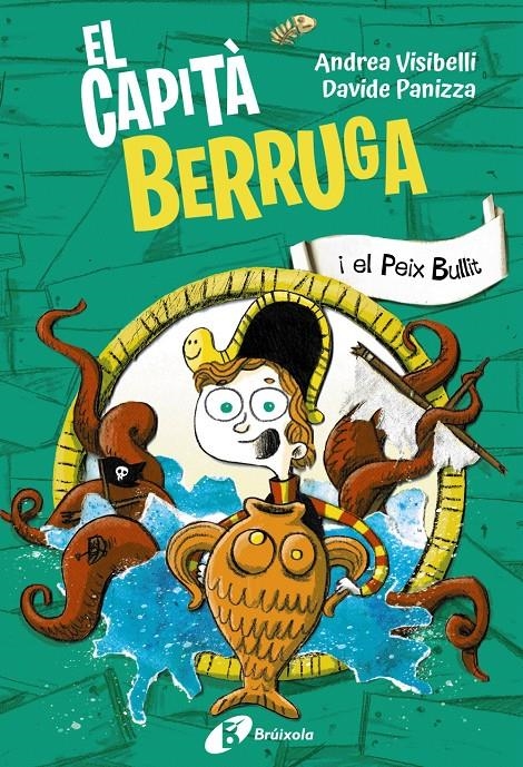 El capità Berruga, 2. El capità Berruga i el Peix Bullit | 9788413493787 | Visibelli, Andrea | Llibres.cat | Llibreria online en català | La Impossible Llibreters Barcelona
