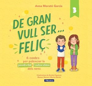 De gran vull ser... feliç 3 | 9788448868802 | Morató García, Anna | Llibres.cat | Llibreria online en català | La Impossible Llibreters Barcelona