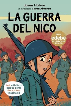 LA GUERRA DEL NICO | 9788468372303 | Hatero, Josan | Llibres.cat | Llibreria online en català | La Impossible Llibreters Barcelona