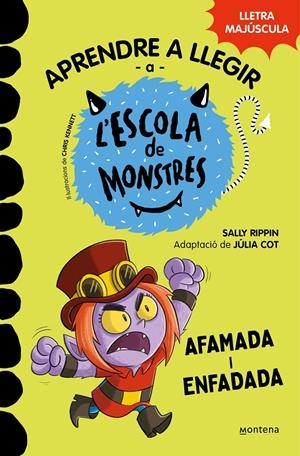 Aprendre a llegir a l'Escola de Monstres 15 - Afamada i enfadada | 9788419746146 | Rippin, Sally | Llibres.cat | Llibreria online en català | La Impossible Llibreters Barcelona