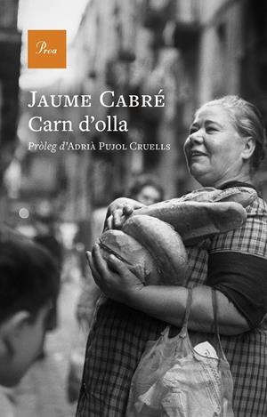 Carn d'olla | 9788419657794 | Cabré, Jaume | Llibres.cat | Llibreria online en català | La Impossible Llibreters Barcelona