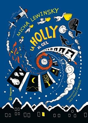 La Holly al cel | 9788419794086 | Lewinsky, Micha | Llibres.cat | Llibreria online en català | La Impossible Llibreters Barcelona