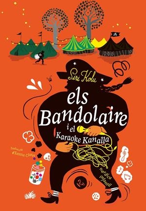 Els Bandolaire i el Karaoke Kanalla | 9788410200272 | Kolu, Siri | Llibres.cat | Llibreria online en català | La Impossible Llibreters Barcelona