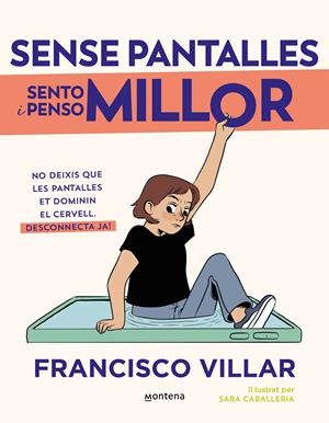Sense pantalles sento i penso millor | 9788410050815 | Villar, Francisco | Llibres.cat | Llibreria online en català | La Impossible Llibreters Barcelona