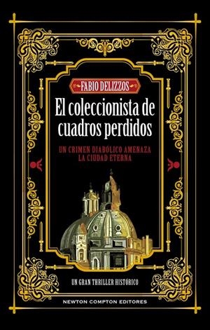 El coleccionista de cuadros perdidos | 9788410080058 | Delizzos, Fabio | Llibres.cat | Llibreria online en català | La Impossible Llibreters Barcelona