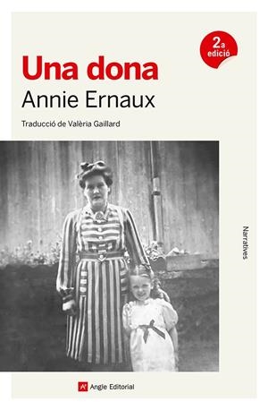 Una dona | 9788410112377 | Ernaux, Annie | Llibres.cat | Llibreria online en català | La Impossible Llibreters Barcelona