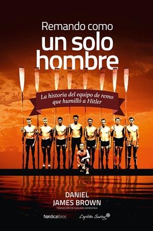 Remando como un solo hombre | 9788410200517 | Brown, Daniel James | Llibres.cat | Llibreria online en català | La Impossible Llibreters Barcelona