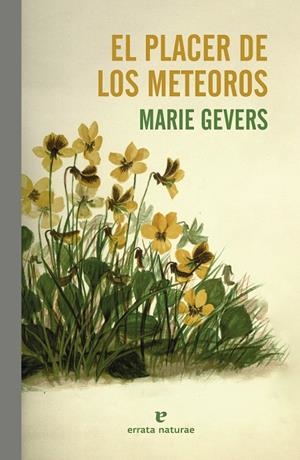 El placer de los meteoros | 9788419158697 | Gevers, Marie | Llibres.cat | Llibreria online en català | La Impossible Llibreters Barcelona