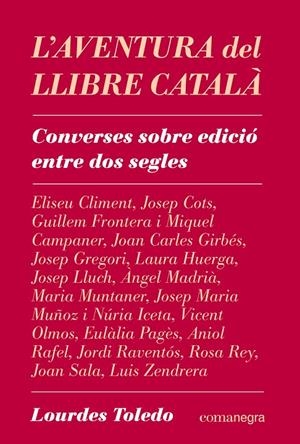 L'aventura del llibre català | 9788410161078 | Toledo, Lourdes | Llibres.cat | Llibreria online en català | La Impossible Llibreters Barcelona
