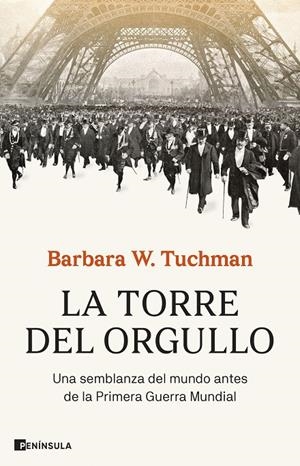 La torre del orgullo | 9788411002660 | W. Tuchman, Barbara | Llibres.cat | Llibreria online en català | La Impossible Llibreters Barcelona