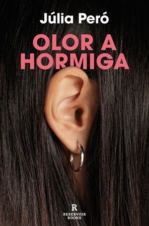 Olor a hormiga | 9788419940063 | Peró, Júlia | Llibres.cat | Llibreria online en català | La Impossible Llibreters Barcelona
