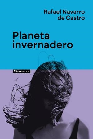 Planeta invernadero | 9788411485746 | Navarro de Castro, Rafael | Llibres.cat | Llibreria online en català | La Impossible Llibreters Barcelona