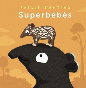Superbebès | 9788448963996 | Bunting, Philip | Llibres.cat | Llibreria online en català | La Impossible Llibreters Barcelona