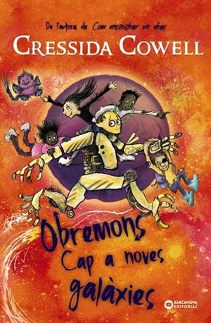 Obremons. Cap a noves galàxies | 9788448963279 | Cowell, Cressida | Llibres.cat | Llibreria online en català | La Impossible Llibreters Barcelona
