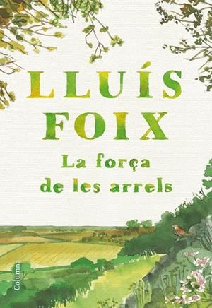 La força de les arrels | 9788466432511 | Foix Carnicé, Lluís | Llibres.cat | Llibreria online en català | La Impossible Llibreters Barcelona