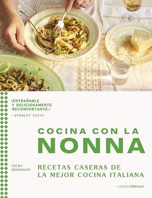 Cocina con la nonna | 9788448040543 | Bennison, Vicky | Llibres.cat | Llibreria online en català | La Impossible Llibreters Barcelona