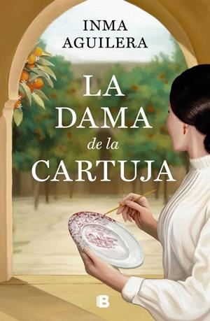 La dama de La Cartuja (La Cartuja 1) | 9788466678667 | Aguilera, Inma | Llibres.cat | Llibreria online en català | La Impossible Llibreters Barcelona