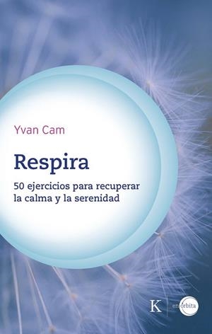 Respira | 9788411212441 | Cam, Yvan | Llibres.cat | Llibreria online en català | La Impossible Llibreters Barcelona