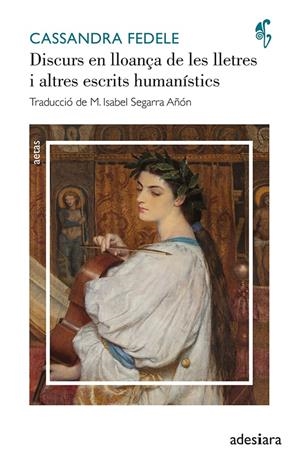 Discurs en lloança de les lletres i altres escrits humanístics | 9788419908100 | Fedele, Cassandra | Llibres.cat | Llibreria online en català | La Impossible Llibreters Barcelona