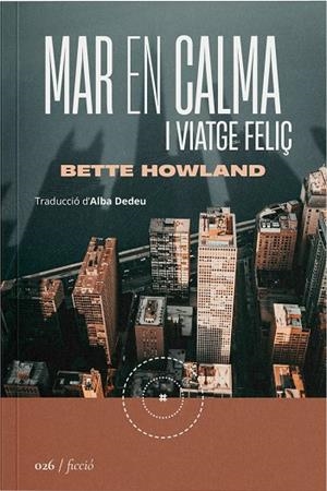 Mar en calma i viatge feliç | 9788419059253 | Howland, Bette | Llibres.cat | Llibreria online en català | La Impossible Llibreters Barcelona