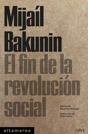 El fin de la revolución social | 9788419583628 | Bakunin, Mijaíl | Llibres.cat | Llibreria online en català | La Impossible Llibreters Barcelona