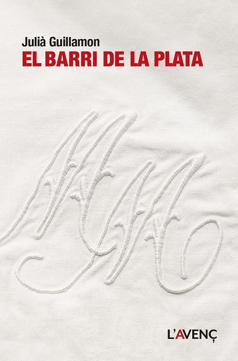 El barri de la Plata | 9788418680465 | Guillamon, Julià | Llibres.cat | Llibreria online en català | La Impossible Llibreters Barcelona