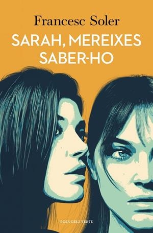 Sarah, mereixes saber-ho | 9788410256026 | Soler, Francesc | Llibres.cat | Llibreria online en català | La Impossible Llibreters Barcelona