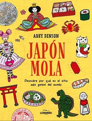 Japón mola | 9788419875808 | Denson, Abby | Llibres.cat | Llibreria online en català | La Impossible Llibreters Barcelona