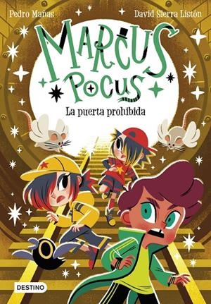 Marcus Pocus 6. La puerta prohibida | 9788408289715 | Mañas, Pedro/Sierra Listón, David | Llibres.cat | Llibreria online en català | La Impossible Llibreters Barcelona